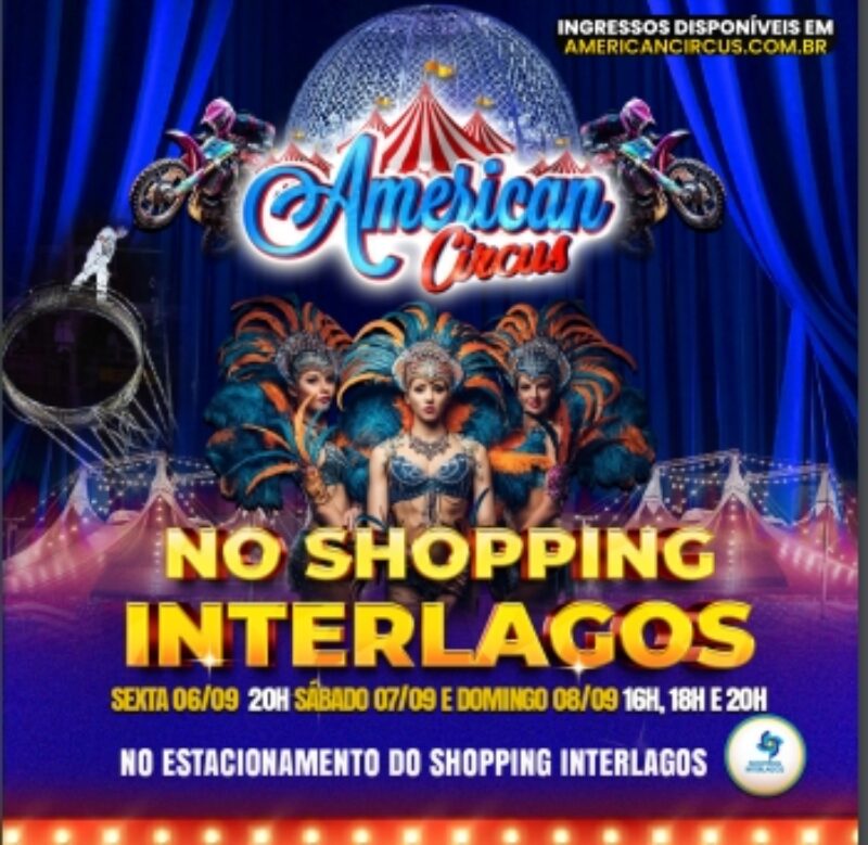 American Circus, espetáculo circense, chega ao Shopping Interlagos